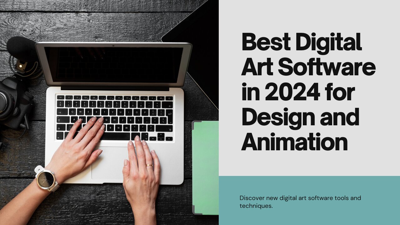 Best Digital Art Software in 2024 for Design and Animation